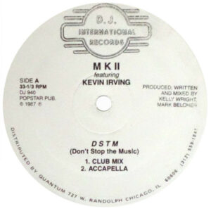 MK II ft Kevin Iriving DSTM Label A