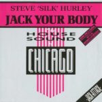 Steve Silk Hurley Jack your Body BCM Cover front inkl Remix