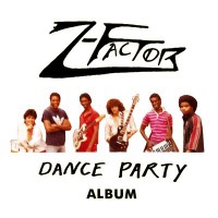 Z-Factor - Dance Party Album '84