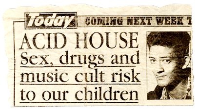 Today, Acid House Nachricht inkl. Mark Moore von S-Express