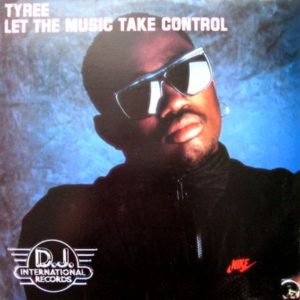 Tyree - Let the Music take Control, Maxi Cover, 1990