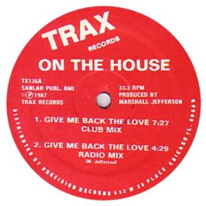 On the House - Give me back the Love, Label A, 1987