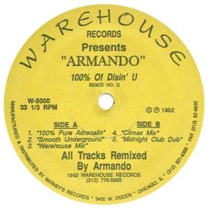 Armando - 100% Of Disin' You Remix II, Label A, 1992