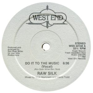 Raw Silk - Do It To The Music, Label, 1982