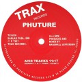 Phuture-Acid Tracks_Label A Trax Phuture-Acid Tracks_Label A Trax