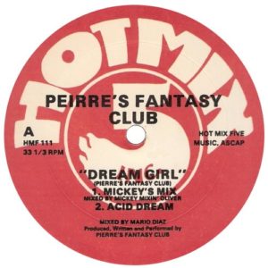 Pierre's Fantasy Club - Dream Girl, Label A, 1987