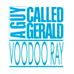 A Guy called Gerald - Voodoo Ray & Early Years