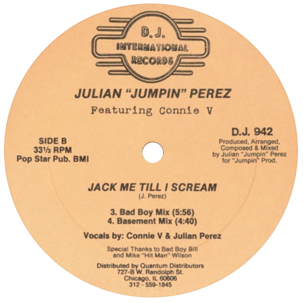 Julian Jumpin Perez ft. Connie V. Jack Me Til I Scream Label B
