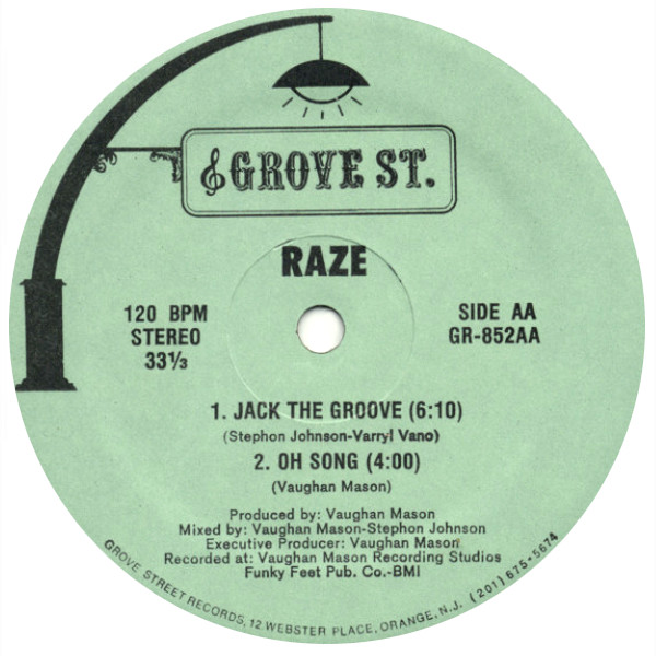 Raze Jack the Groove Label B Grove St
