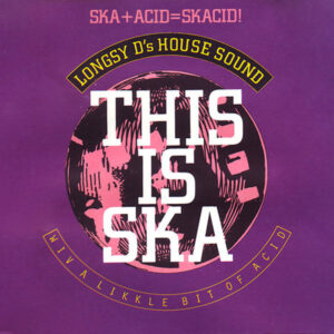 Longsy D's House Sound This is Ska MCD DE Cover front BCM Records