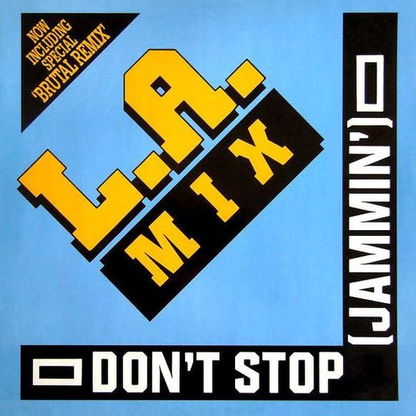 L.A. Mix Don't Stop (Jammin') Cover front BCM