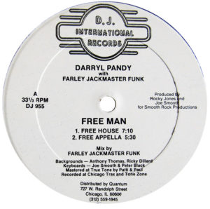 Darryl Pandy and Farley Jackmaster Funk Free Man Label A