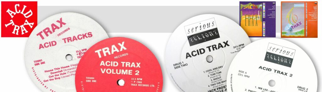 Acid Trax Vol.1 + 2, Labels von Trax Records und Serious Records