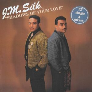 JM Silk - Shadows Of Your Love, Maxi Cover, 1986