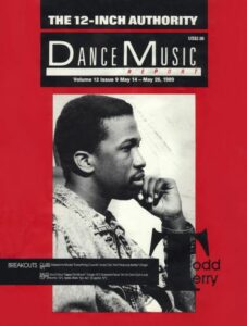 Todd Terry, Dance Music Report '89