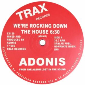 Adonis - We're Rocking down the House, Label A, 1986