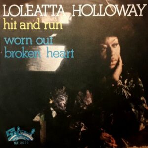 Loleatta Holloway Hit and Run Cover Single