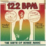 122 BPM The Birth of House Music Cover front