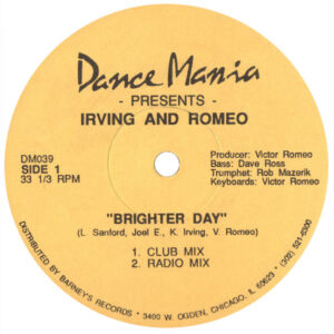 Irving and Romeo Brighter Day Label A