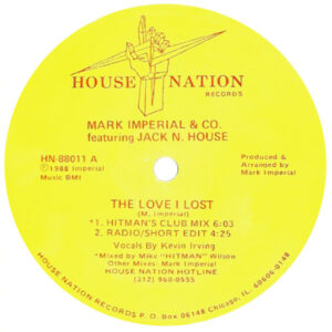 Mark Imperial ft Jack n House The Love I Lost Label A