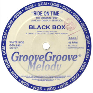 Black Box Ride on Time Label A Groove Groove Melody