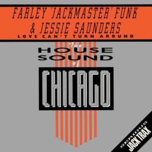 Farley Jackmaster Funk Love cant turn around Cover front Remix