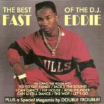 The Best of the DJ Fast Eddie BCM Records Cover front CD
