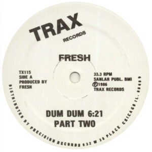 Fresh Dum Dum Part Two Label A