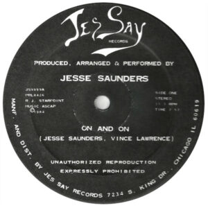 Jesse Saunders On and On Label A