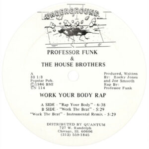 Professor Funk Work your Body Rap Label A