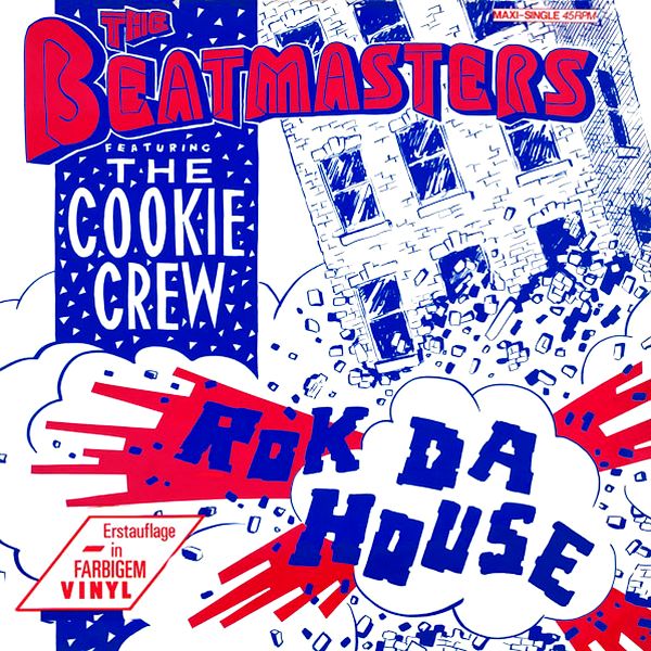 Beatmasters ft The Cookie Crew Rok da House Cover front de