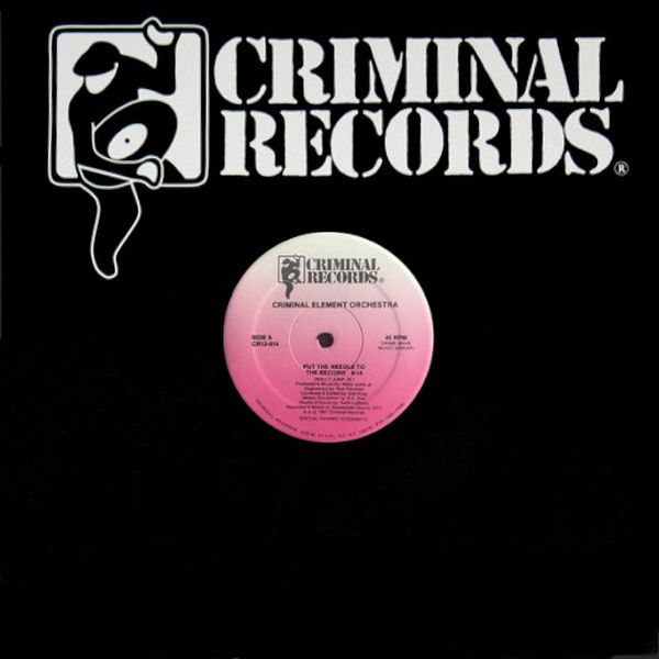 Criminal Element Orchestra Put the Needle to the Record Cover front