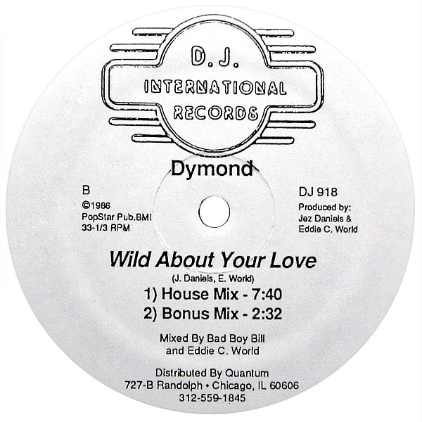 Dymond Wild About Your Love Label B