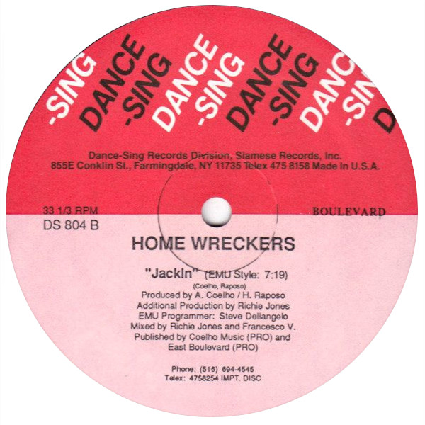 Home Wreckers Jackin Label B Dance Sing Rec
