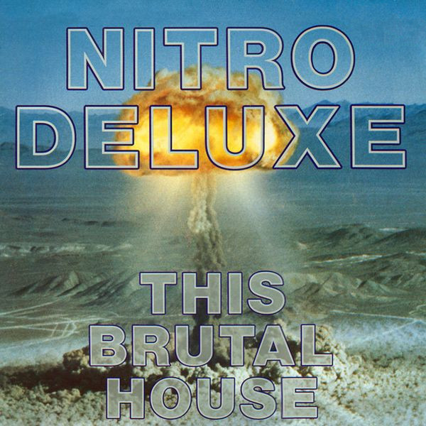 Nitro Deluxe This Brutal House Cover front Cooltempo