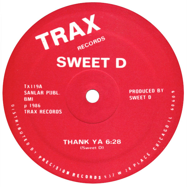Sweet D Thank Ya Label A