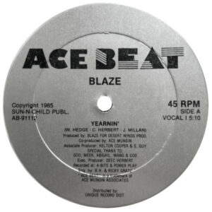 Blaze Yearnin Label A