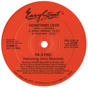 In Sync ft. Jerry Edwards Sometimes Love Label A