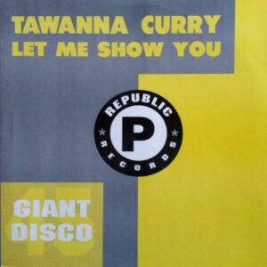 Tawanna Curry Let me Show You Cover front