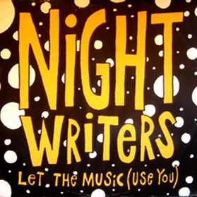 Night Writers Let the Music use you Cover front Jack Trax