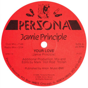 Jamie Principle Your Love Label A Persona JP222