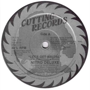 Nitro Deluxe Let's get Brutal Label A CR 210 Original