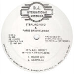 Sterling Void It's All Right Label A DJ International DJ902