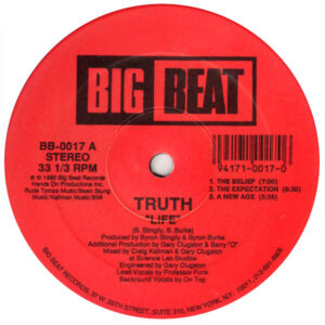 Truth Life Label A Big Beat