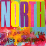 North The Sound of the Dance Underground Cover front