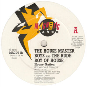 House Master Boys House Nation (Remix) UK Magnetic Label A Maxi