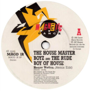 House Master Boys House Nation (Remix) UK Magnetic Label A Single