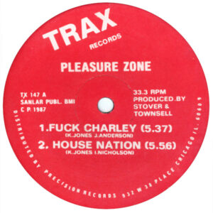Pleasure Zone House Nation US Trax Label A
