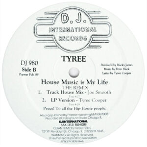 Tyree House Music is my Life Maxi Label B DJ International