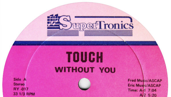 Touch Without You Maxi Label A Supertronics Cut